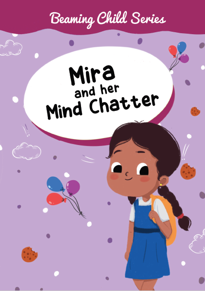 Mira and her Mind Chatter (Vol. 3)