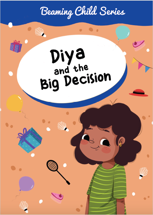 Diya and the Big Decision (Vol. 3)